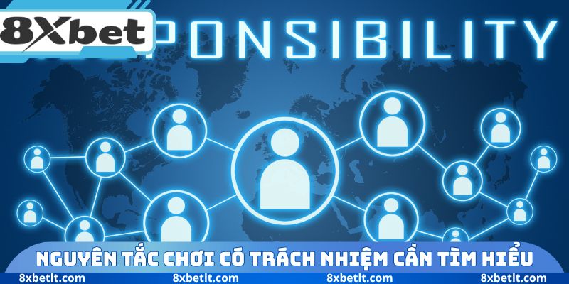 Nguyên tắc chơi có trách nhiệm cần tìm hiểu